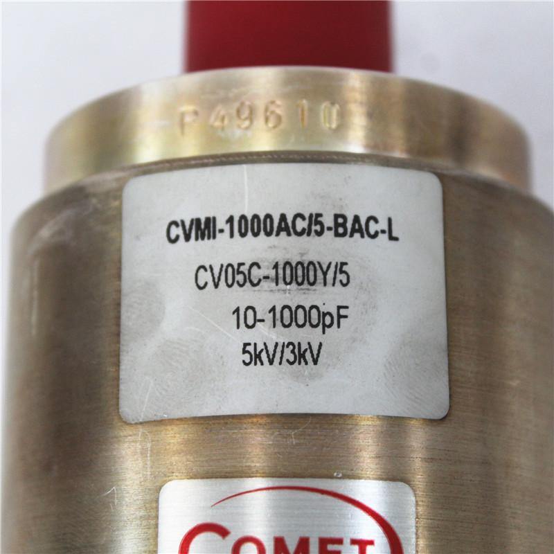 Used COMET Vacuum Variable Capacitor CVMI-1000AC/5-BAC-L 10-1000PF 5KV/3KV - Pulingma Automation