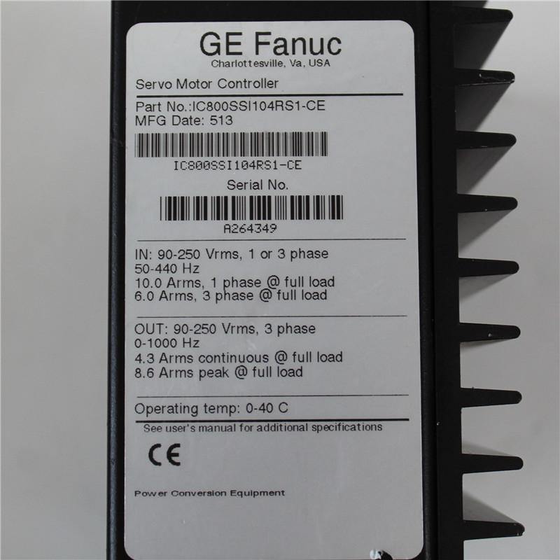 GE FANUC IC800SSI104RS1-CE Serial No.  A264349 Servo Motor Controller - Pulingma Automation
